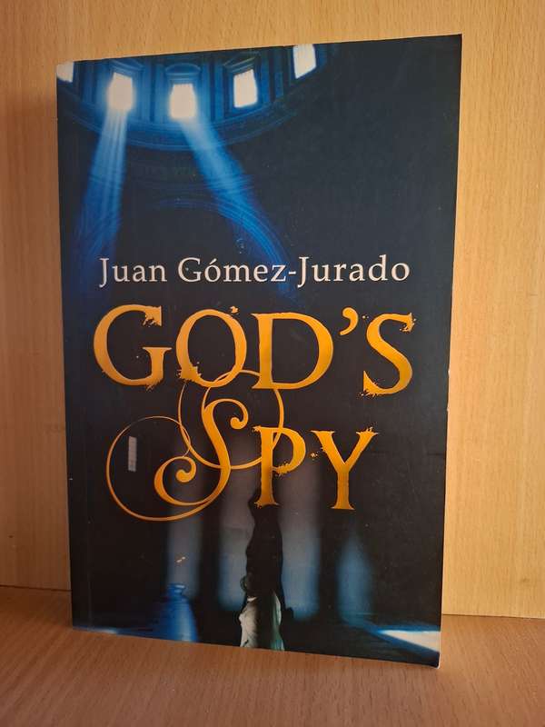 God`s Spy: Juan Gomez-Jurado  (Paperback)