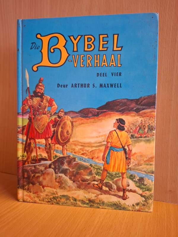 Die Bybel Verhaal - Deel Vier Deur Arthur S. Maxwell