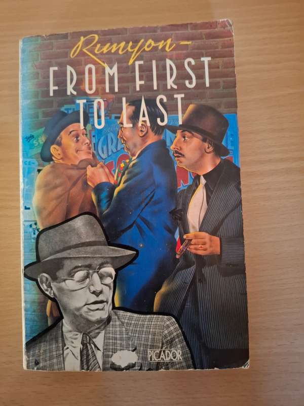 From First to Last : Damon Runyon  (Paperback)