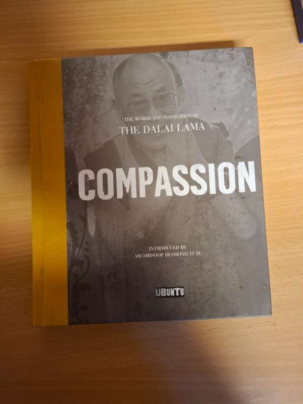 Compassion - The Dalai Lama  (Hardcover)