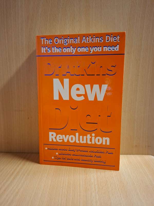 Dr Atkins New Diet Revolution : Dr Robert C. Atkins  (Paperback)