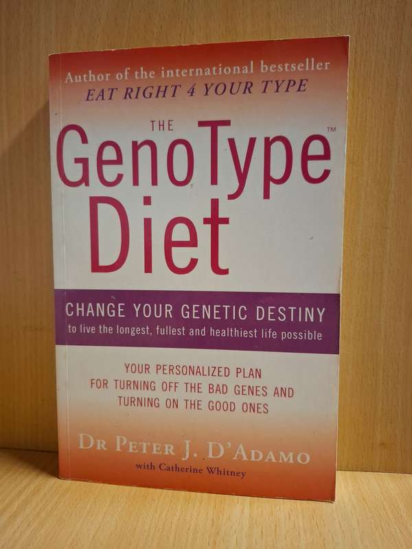 The Geno Type Diet : Dr Peter J. D`Adamo  (Paperback)