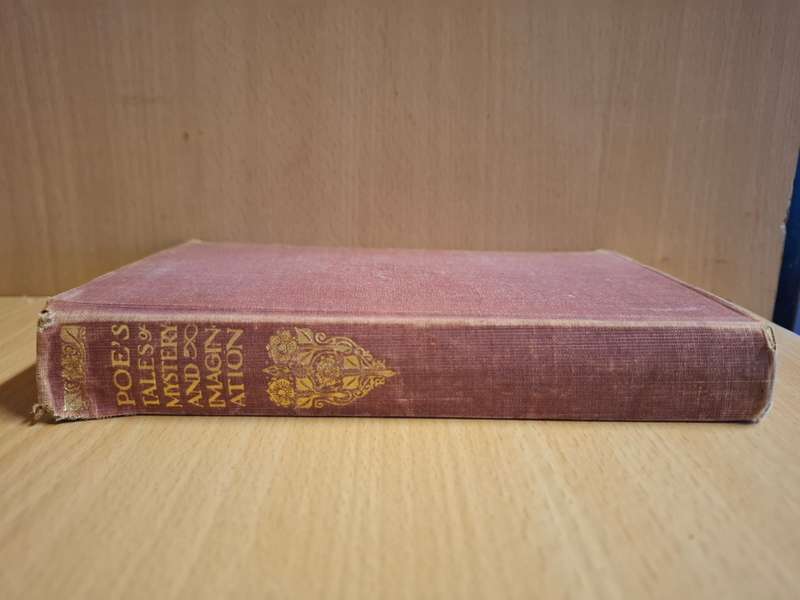 Poe`s Tales of Mystery and Imagination Edited by Ernest Rhys
