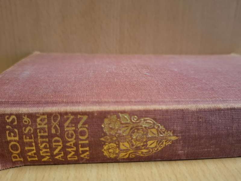 Poe`s Tales of Mystery and Imagination Edited by Ernest Rhys