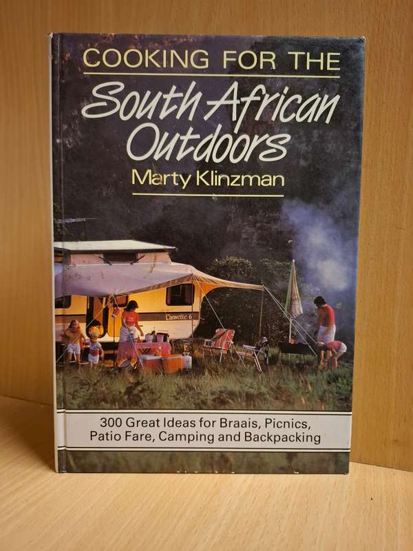 Cooking for The South African Outdoors : Marty Klinzman  (Hardcover)