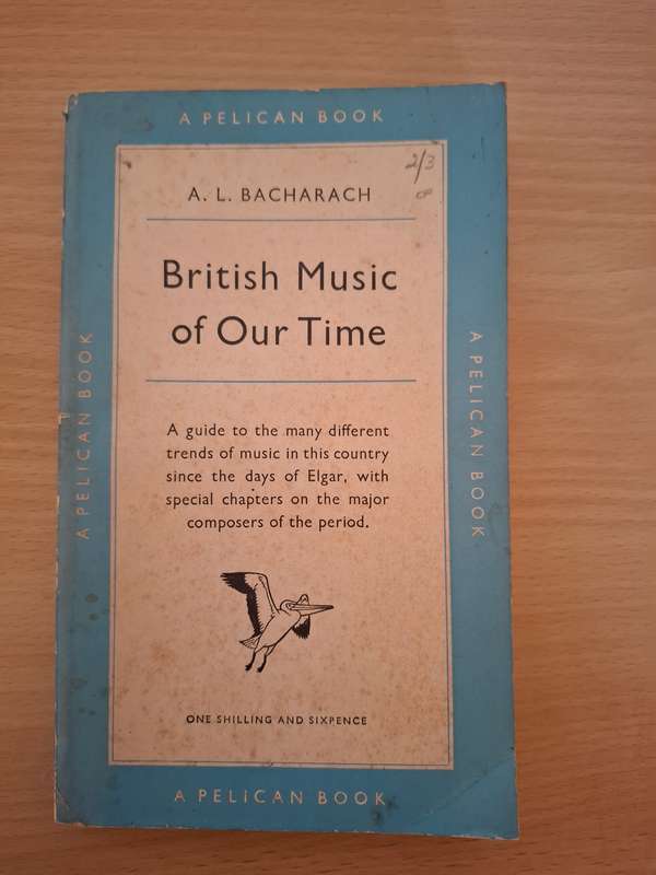 British Music of Our Time  : A.L. Bacharach (Paperback)