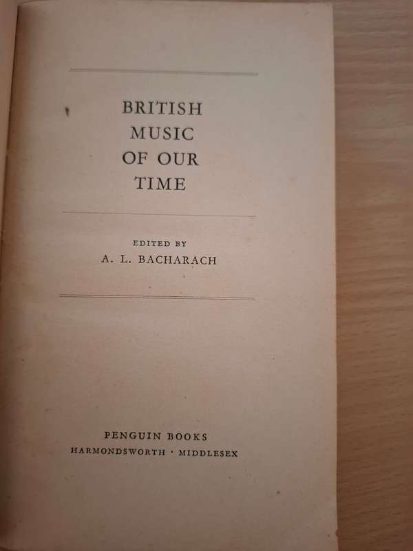 British Music of Our Time  : A.L. Bacharach (Paperback)