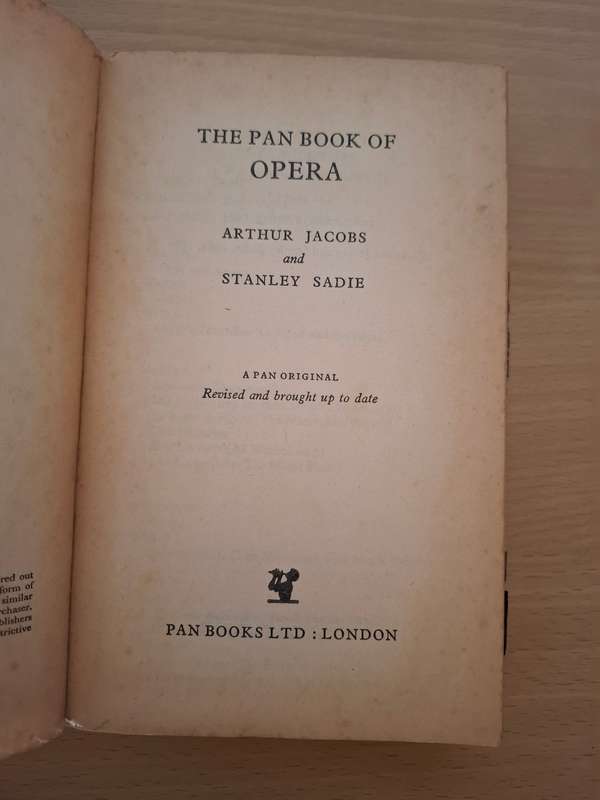 The Pan Book of Opera : Arthur Jacobs, Stanley Sadie  (Paperback)