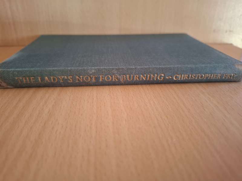 The Lady`s Not for Burning - A Comedy : Christopher Fry   (Hardcover)