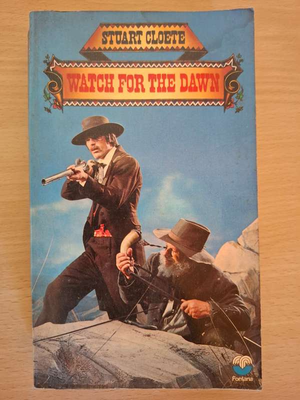 Watch for The Dawn : Stuart Cloete  (Paperback)