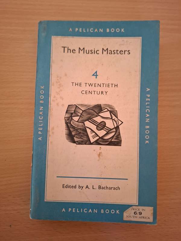 The Music Masters 4 - The Twentieth Century Edited by A.L. Bacharach  (Paperback)