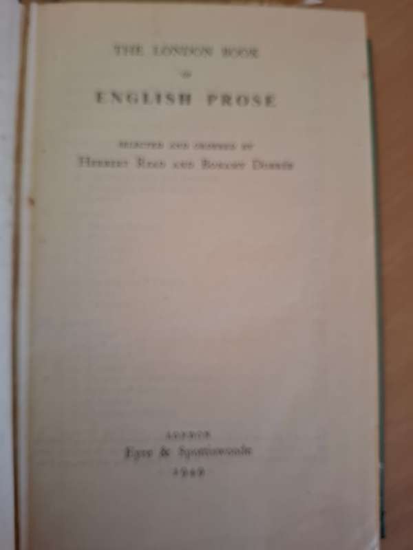 The London Book of English Prose  : Herbert Read and Bonamy Dobree (Hardcover)