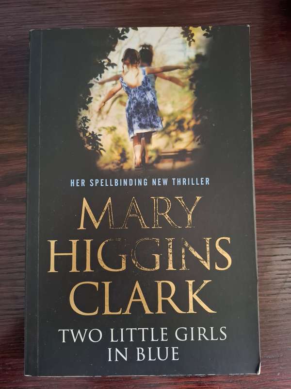 Two Little Girls in Blue : Mary Higgins Clark  (Paperback)