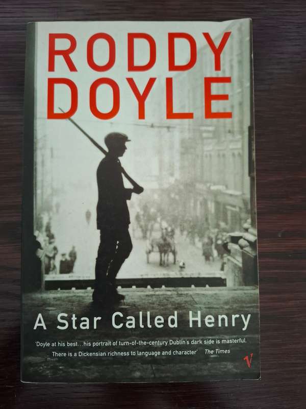 A Star Called Henry : Roddy Doyle  (Paperback)