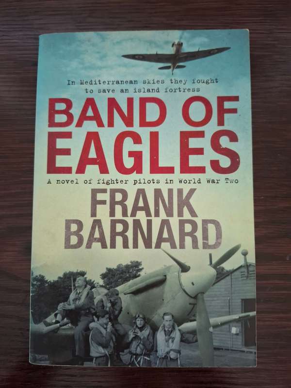 Band of Eagles : Frank Barnard  (Paperback)