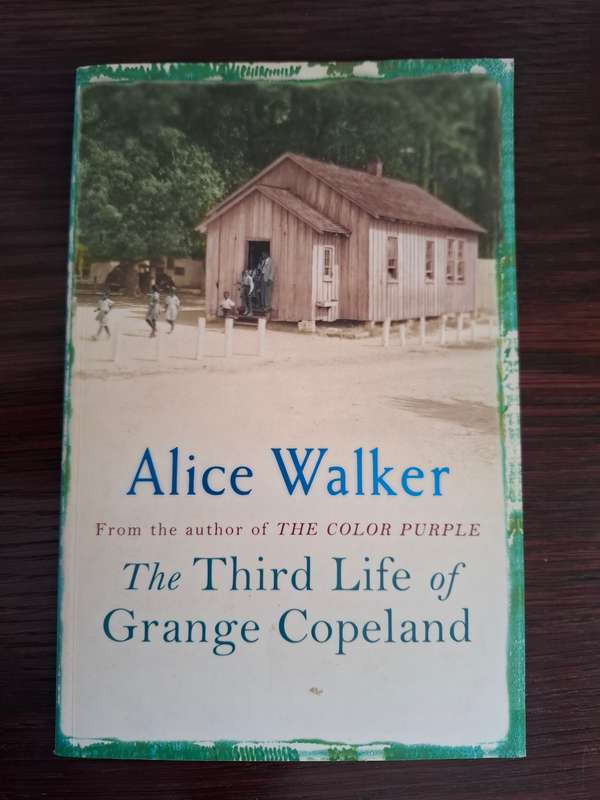 The Third Life of Grange Copeland : Alice Walker  (Paperback)