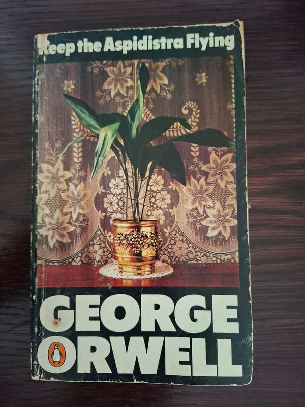 Keep the Aspidistra Flying : George Orwell (Paperback)