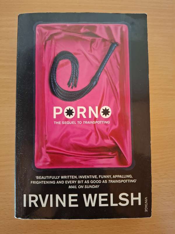 P*rn* : Irvine Welsh  (Paperback)