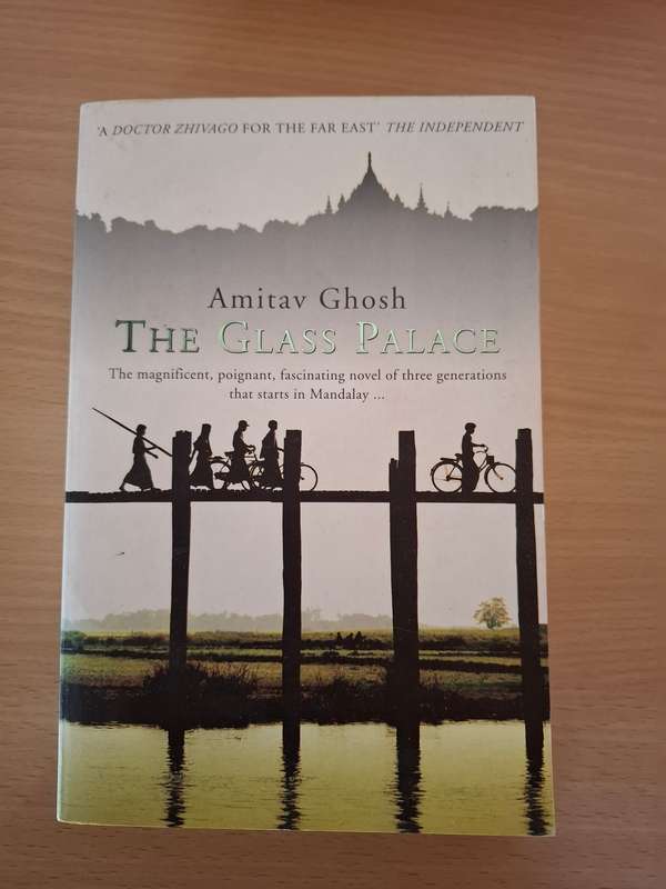 The Glass Palace : Amitav Ghosh  (Paperback)