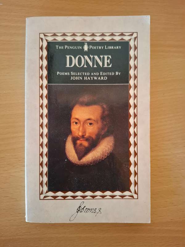 The Penguin Poetry Library - Donne - Poems Selected and Edited by John Hayward  (Paperback)
