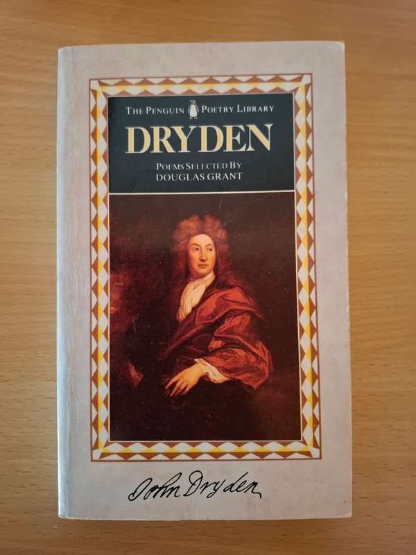 The Penguin Poetry Library - John Dryden - Poems Selected by Douglas Grant  (Paperback)