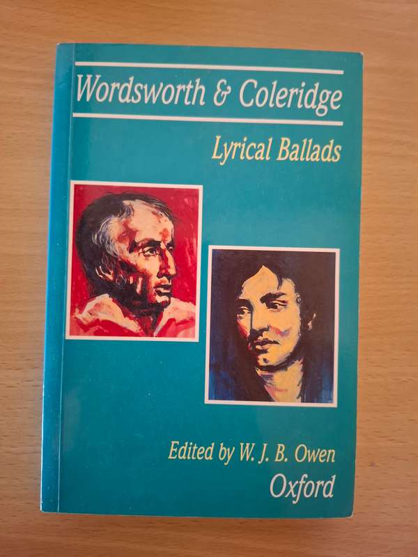 Wordsworth & Coleridge - Lyrical Ballads Edited by W.J.B. Owen  (Paperback)
