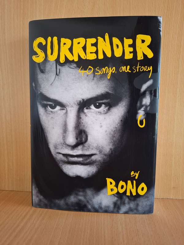 Surrender - 40 Songs, One Story by Bono  (Hardcover)