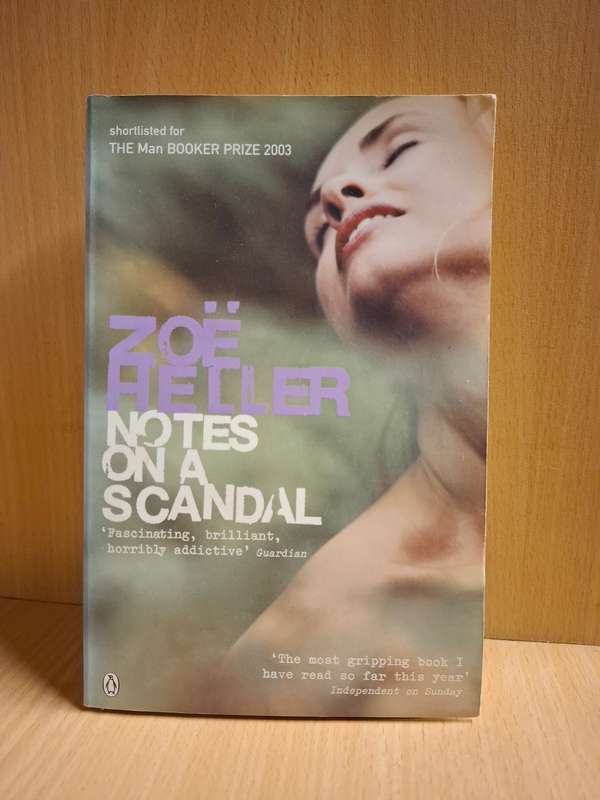 Notes on a Scandal : Zoe Heller (Paperback)