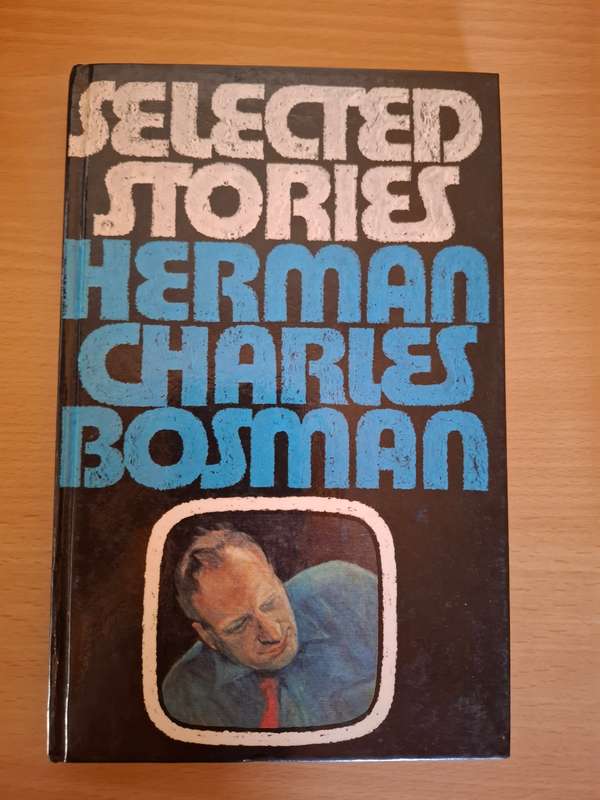 Selected Stories - Herman Charles Bosman (Hardcover)