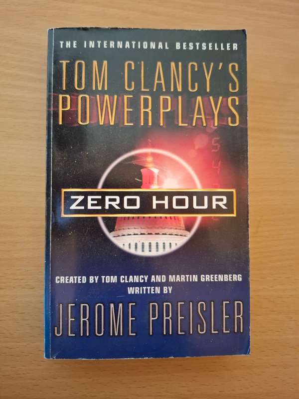 Tom Clancy`s Power Plays - Zero Hour : Jerome Preisler  (Paperback)