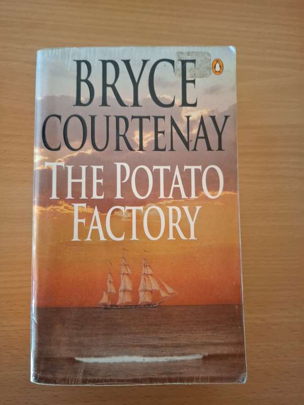 The Potato Factory : Bryce Courtenay  (Paperback)