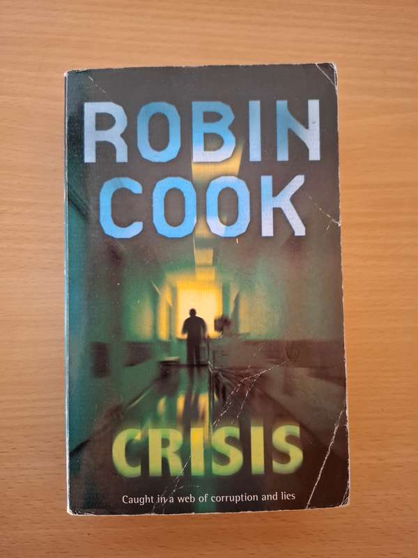 Crisis : Robin Cook  (Paperback)