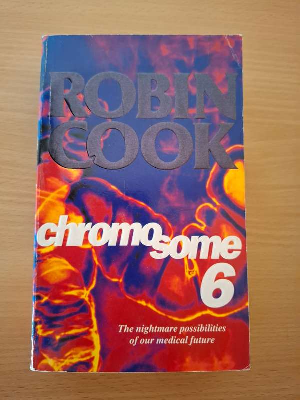 Chromosome 6 : Robin Cook  (Paperback)