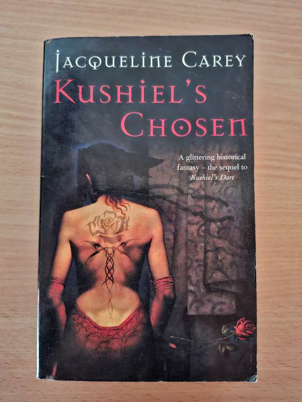 Kushiel`s Chosen : Jacqueline Carey  (Paperback)