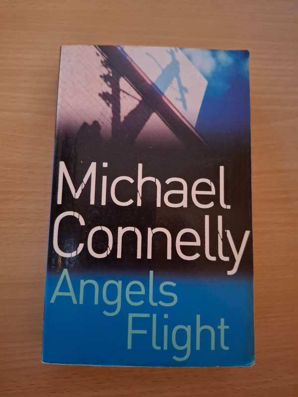 Angels Flight: Michael Connelly (Paperback)