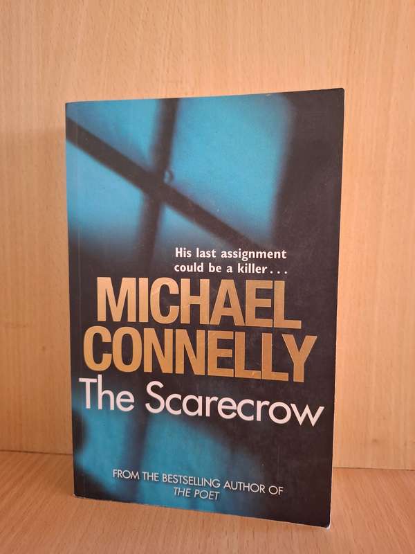 The Scarecrow : Michael Connelly  (Paperback)