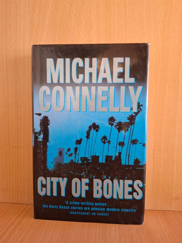 City of Bones : Michael Connelly  (Hardcover)