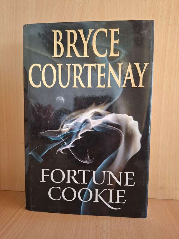 Fortune Cookie : Bryce Courtenay (Hardcover)