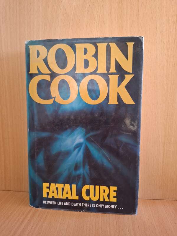 Fatal Cure: Robin Cook  (Hardcover)