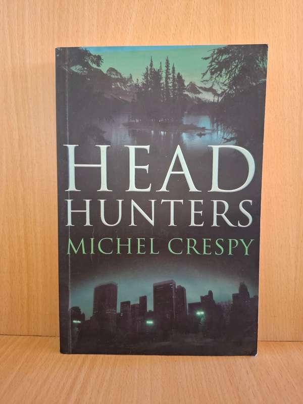 Head Hunters : Michel Crespy  (Paperback)