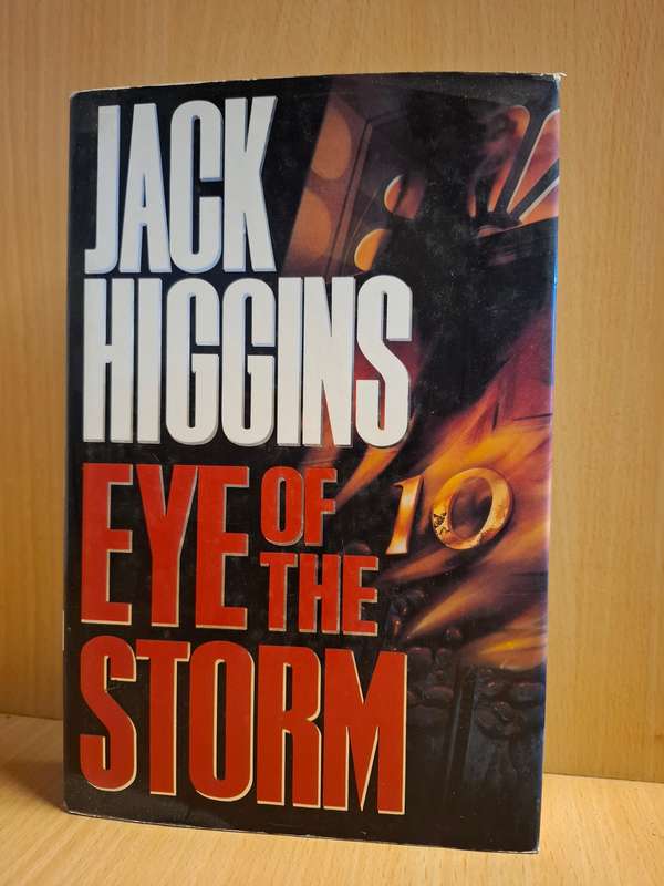 Eye of The Storm: Jack Higgins  (Hardcover)