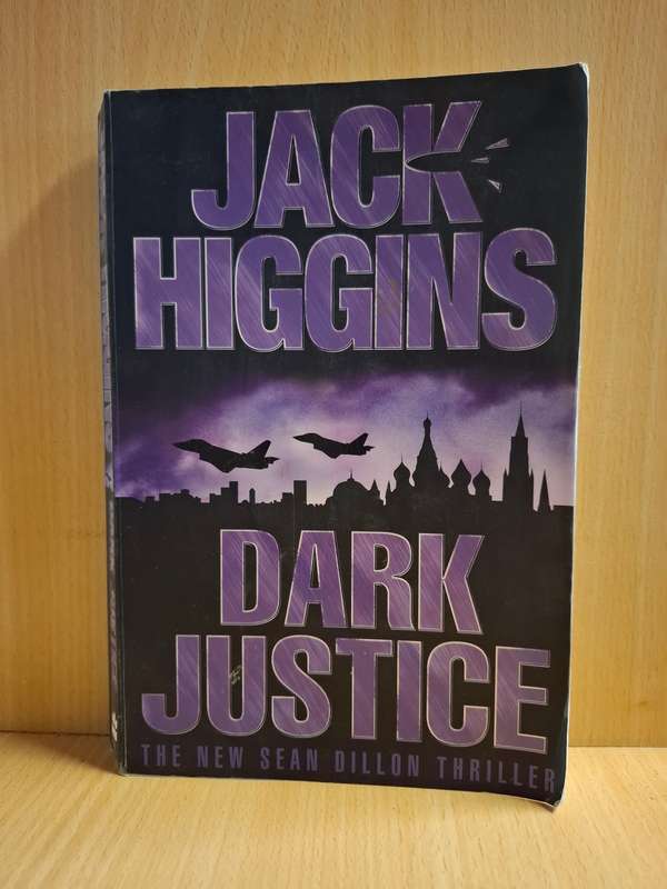 Dark Justice: Jack Higgins (Paperback)