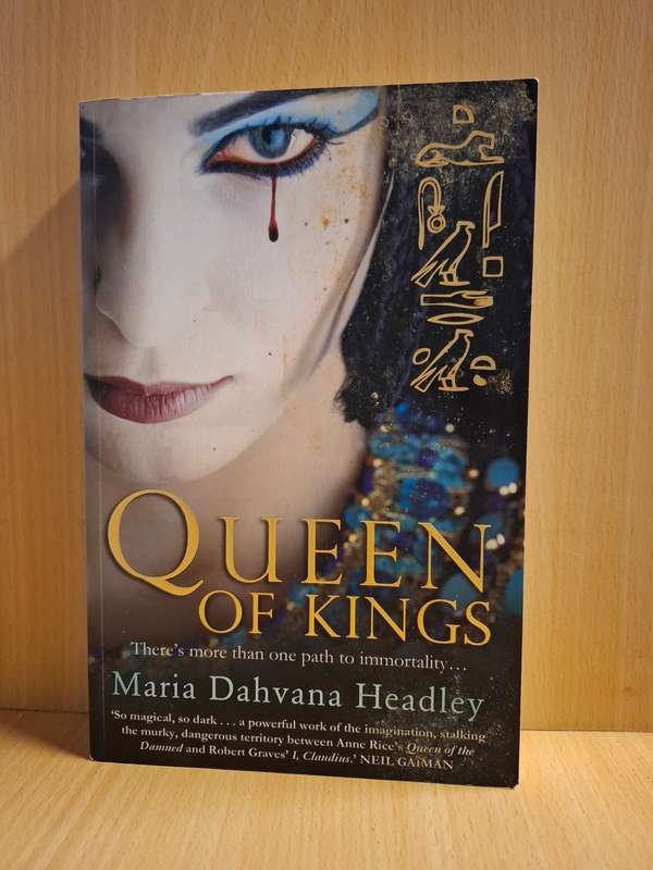 Queen of Kings : Maria Dahvana Headley (Paperback)