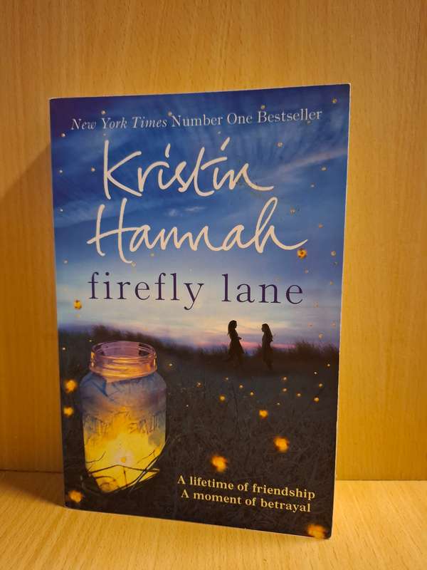 Firefly Lane : Kristin Hannah  (Paperback)