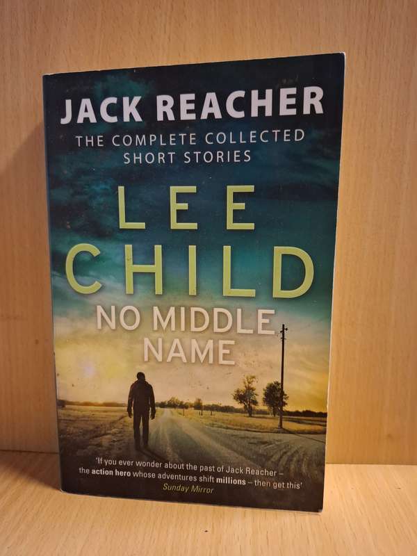No Middle Name : Lee Child (Paperback)