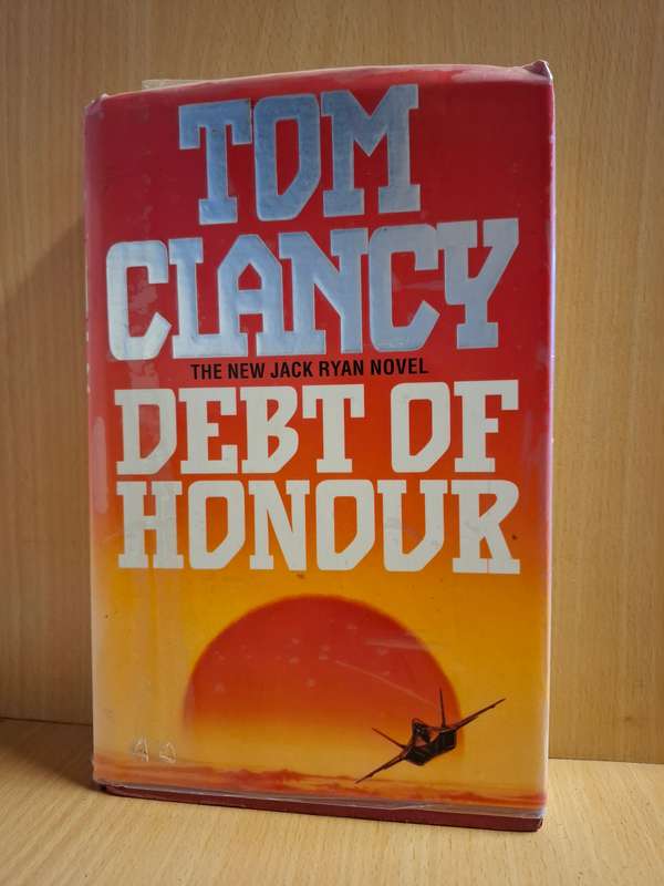 Debt of Honour : Tom Clancy (Hardcover)