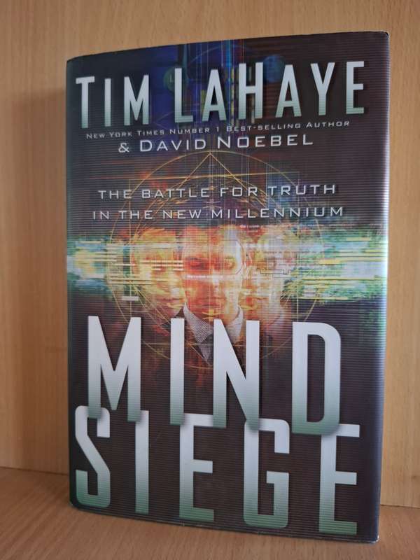 Mind Siege : Tim LaHaye & David Noebel (Hardcover)