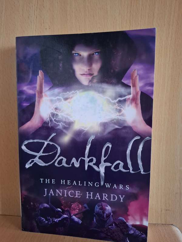 Darkfall - The Healing Wars: Janice Hardy (Paperback)