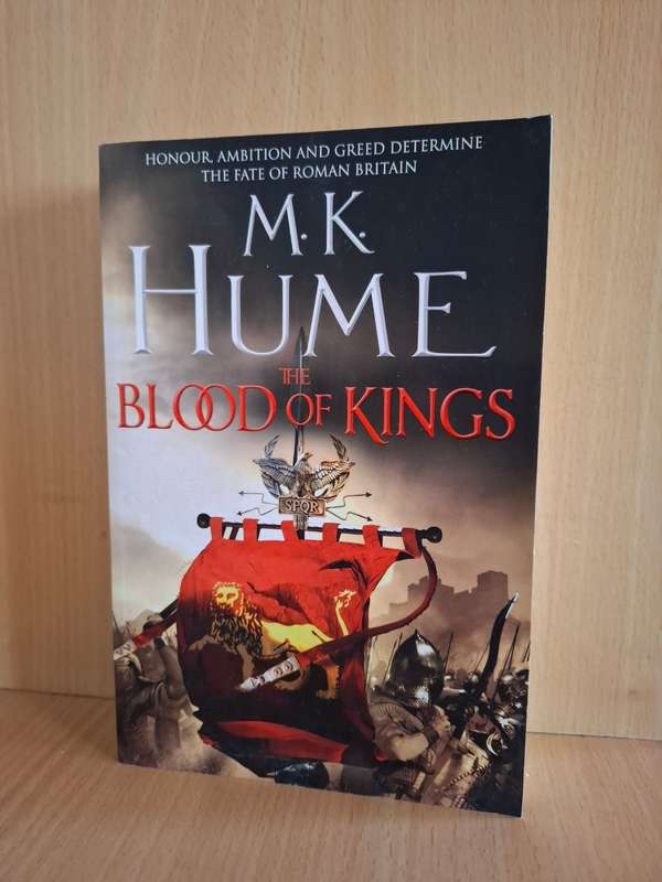 The Blood of Kings : M.K. Hume  (Paperback)