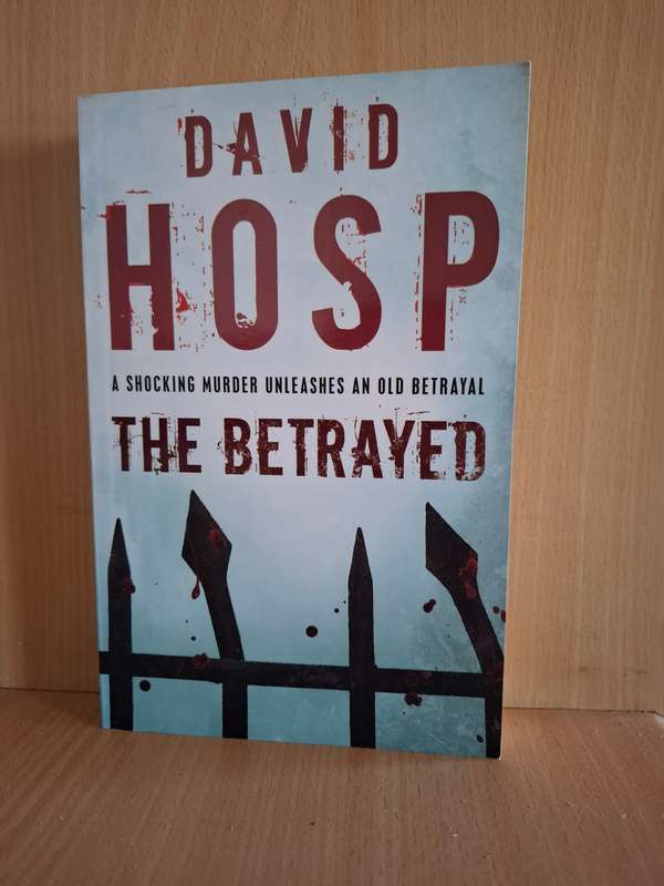 The Betrayed: David Hosp (Paperback)